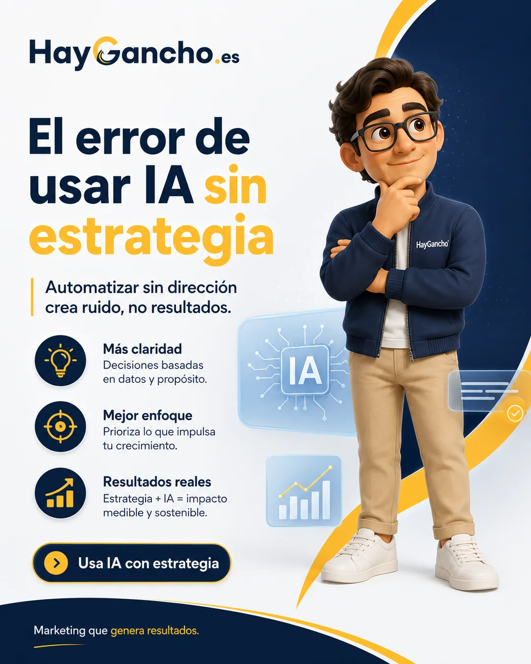 Ganchi explicando el error de usar IA sin estrategia en marketing digital
